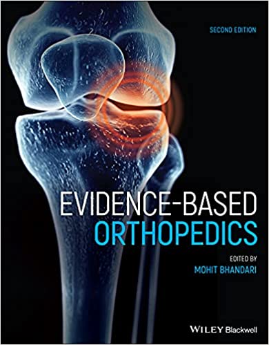 Evidence-Based Orthopedics 2/E 2021