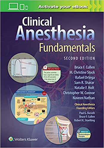 Clinical Anesthesia Fundamentals: Print + Ebook with Multimedia 2/E 2022