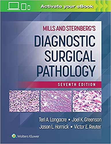 Mills and Sternberg's Diagnostic Surgical Pathology 7/E 2022