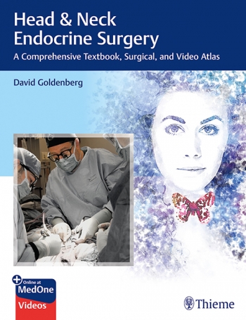 Head & Neck Endocrine Surgery A Comprehensive Textbook, Surgical, and Video Atlas 2021