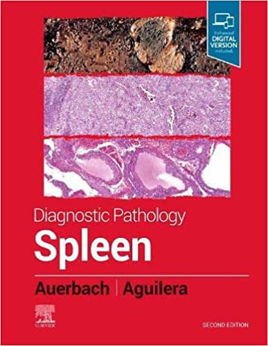 Diagnostic Pathology: Spleen 2/E 2023