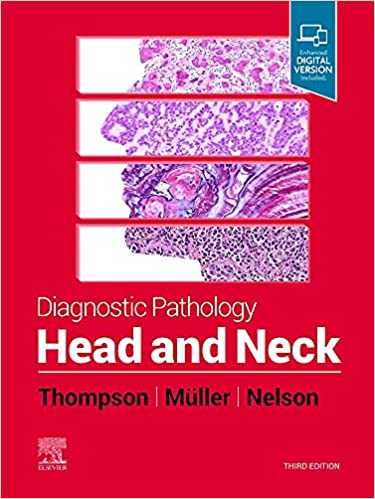 Diagnostic Pathology: Head and Neck 3/E 2023