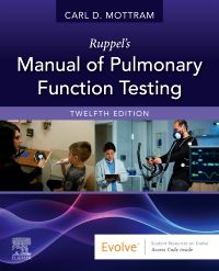 Ruppel's Manual of Pulmonary Function Testing 12/E 2023