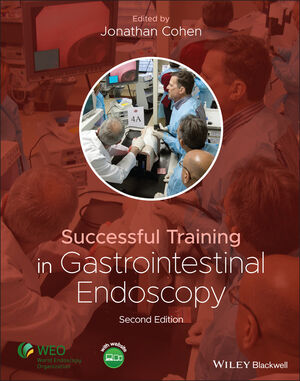 Successful Training in Gastrointestinal Endoscopy 2/E 2022