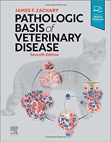 Pathologic Basis of Veterinary Disease 7/E 2022