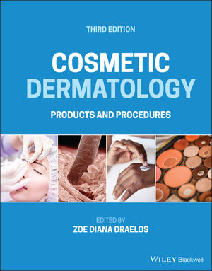Cosmetic Dermatology: Products and Procedures 3/E 2022