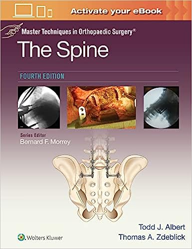 Master Techniques in Orthopaedic Surgery: The Spine 4/E 2023