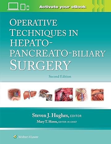Operative Techniques in Hepato-Pancreato-Biliary Surgery 2/E 2024