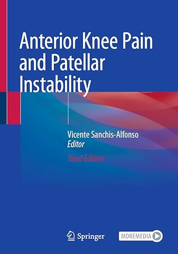 Anterior Knee Pain and Patellar Instability 3/E