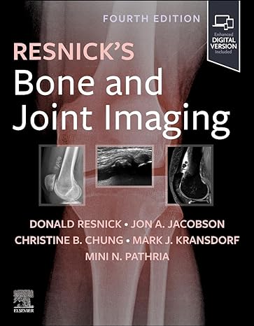 Resnicks Bone and Joint Imaging 4/E 2025