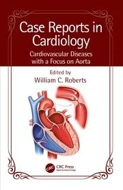 Case Reports in Cardiology : Cardiovascular Diseases with a Focus on Aorta 2024