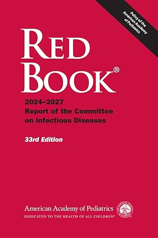 Red Book 2024: Report of the Committee on Infectious Diseases 33/E 2024