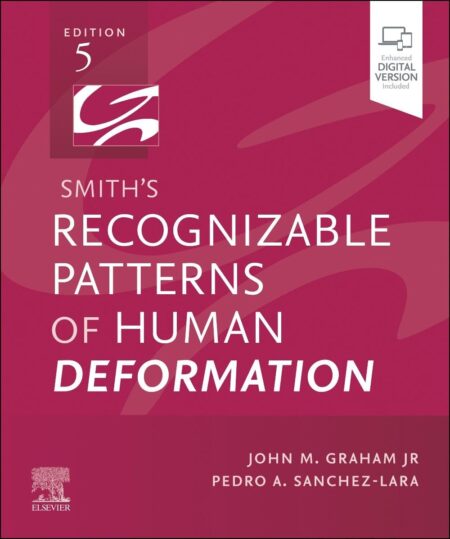 Smiths Recognizable Patterns of Human Deformation 5/E 2025