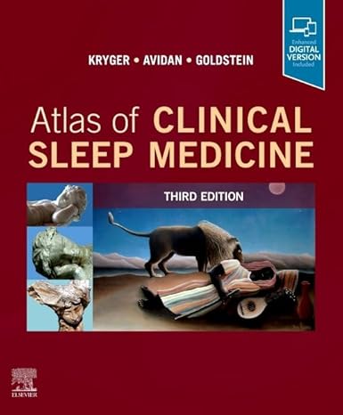 Atlas of Clinical Sleep Medicine 3/E 2024