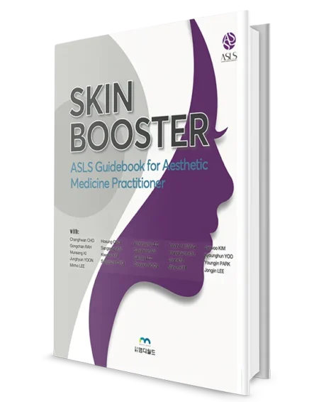 Skin Booster: ASLS Guidebook for Aesthetic Medicine Practitioner 2024