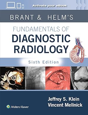 Brant & Helms Fundamentals of Diagnostic Radiology 6/E 2025