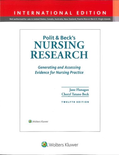 Polit & Becks Nursing Research: Generating and Assessing Evidence for Nursing Practice 12/E(IE) 2025