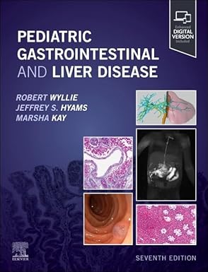 Pediatric Gastrointestinal and Liver Disease 7th Edition