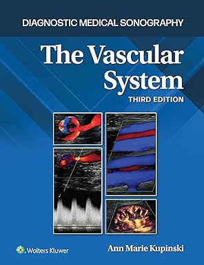 The Vascular System (Lippincott Connect) Third Edition