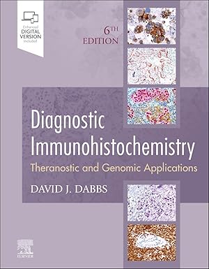 Diagnostic Immunohistochemistry: Theranostic and Genomic Applications 6th 版本