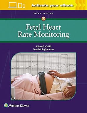 Fetal Heart Rate Monitoring Fifth Edition