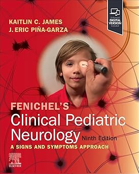 Fenichel's Clinical Pediatric Neurology 9th 版本