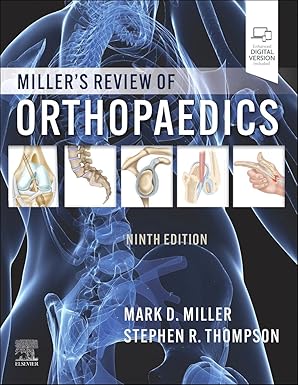 Miller's Review of Orthopaedics 9th Edition