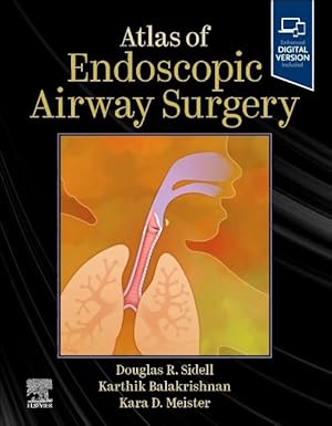Atlas of Endoscopic Airway Surgery 1st Edition