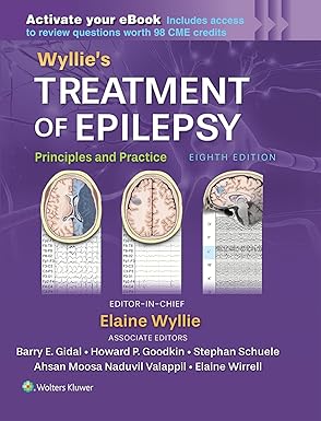 Wyllie's Treatment of Epilepsy: Print + eBook with Multimedia: Principles and Practice Eighth Edition