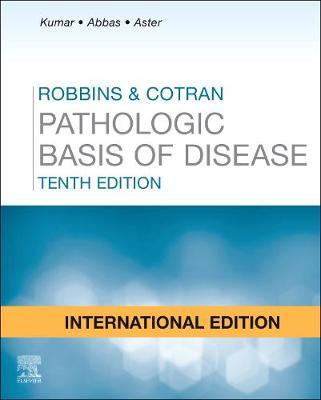 Robbins & Cotran Pathologic Basis of Disease, 10/E 2021(IE)