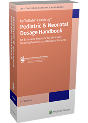 Pediatric & Neonatal Dosage Handbook 31/E 2024-2025