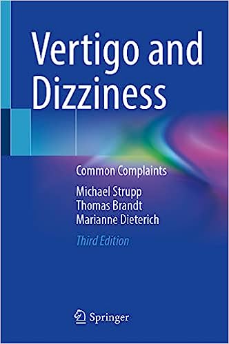 Vertigo and Dizziness: Common Complaints 3/E 2023