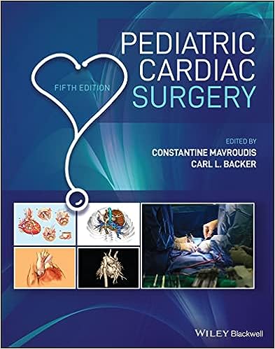 Pediatric Cardiac Surgery 5/E 2023
