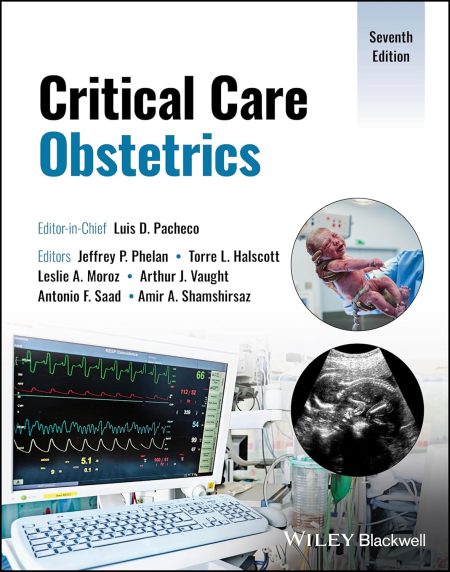 Critical Care Obstetrics 7/E 2024