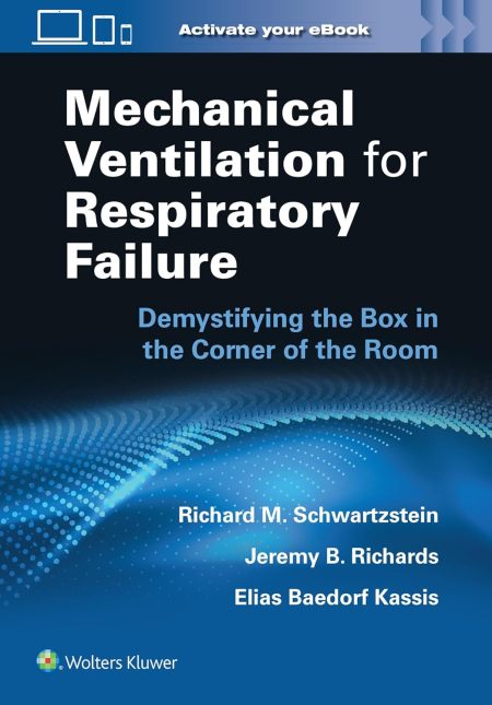 Mechanical Ventilation for Respiratory Failure: Demystifying the Box in the Corner of the Room 2024