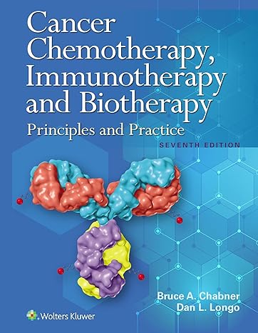 Cancer Chemotherapy, Immunotherapy, and Biotherapy 7/E 2025