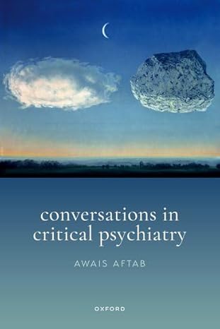 Conversations in Critical Psychiatry 2024