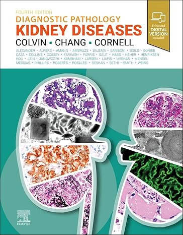 Diagnostic Pathology: Kidney Diseases 4/E 2024