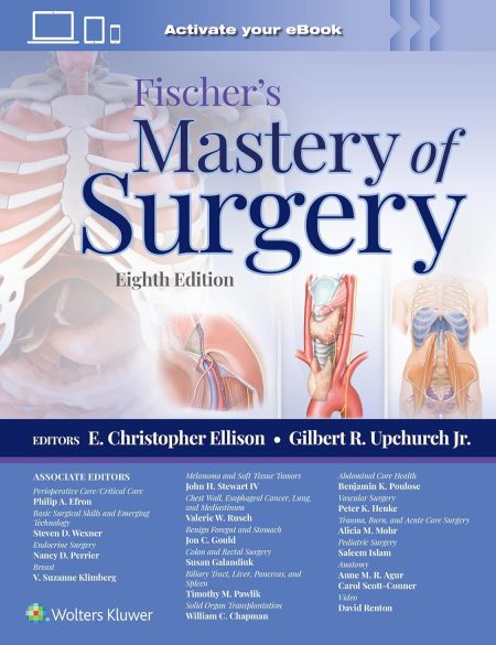 Fischers Mastery of Surgery 8/E 2024