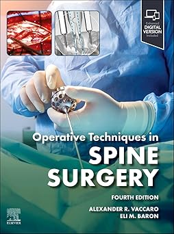 Operative Techniques: Spine Surgery 4/E + Ebook 2025