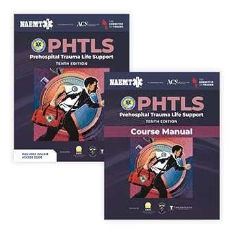 PHTLS: Prehospital Trauma Life Support 10/E 2023