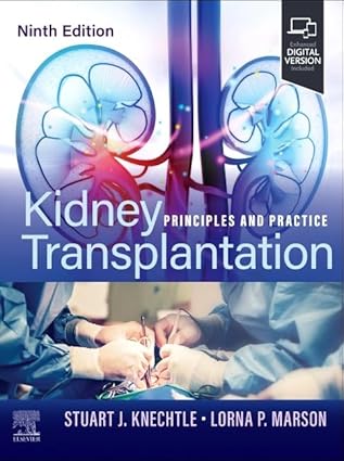 Kidney Transplantation: Principles and Practice 9/E 2026