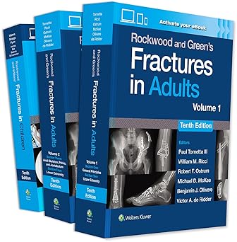 Rockwood and Greens Fractures in Adults & Childern 10/E 3vols/set 2025