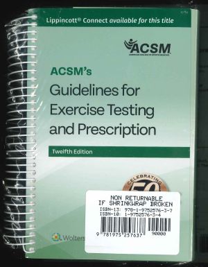 ACSMs Guidelines for Exercise Testing and Prescription 12/e + Lippincott Connect Access Card Package(紙本線圈版附電子資源12個月使用)