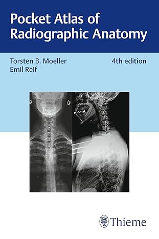 Pocket Atlas of Radiographic Anatomy 4/E 2025