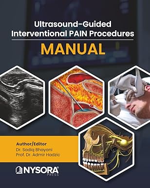 Ultrasound-Guided Interventional Pain Procedures Manual 2026