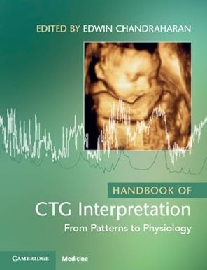 Handbook of CTG Interpretation: From Patterns to Physiology 2/E 2026